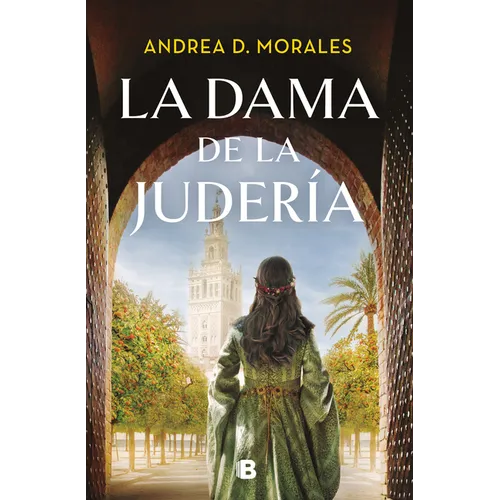La Dama de la Judería / The Lady in the Jewish Quarter