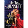 Up All Night with a Good Duke