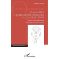 20 ans après les brutalités policières du G8 de Gênes: Forces de police italiennes entre sécuritarisme et insécurités ignorées