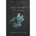 A Conspiracy of Stars