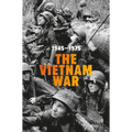 The Vietnam War: 1945-1975
