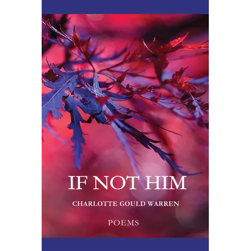 If Not Him
