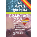Grabovoi - La Matriz que Cura: +750 códigos en un solo libro para sanarte, transformarte y despertarte
