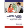 Improving EFL Students' Speaking Skills through Oral Reflections