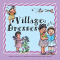 Village Dresses