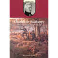 Charles de Salaberry: Soldier of the Empire, Defender of Quebec