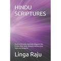 Hindu Scriptures: Essence of the Vedas, Upanishads, Bhagavad-Gītā, Purāṇas, Manu-smriti, Darshanas, Brahma-sūt