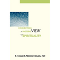 Connection: A Natural View of Spirituality