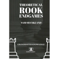 Theoretical Rook Endgames: Grandmaster Knowledge