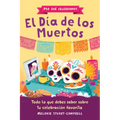 Por Qué Celebramos El Día de Los Muertos: Todo Lo Que Debes Saber Sobre Tu Celebración Favorita