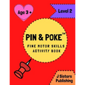 Pin & Poke Fine Motor Skills Activity Book Level 2: For Toddlers and Kids Ages 3+ with Shapes and Complex Designs Popular Activity in Montessori Class