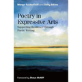 Poetry in Expressive Arts: Supporting Resilience Through Poetic Writing