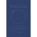 Paradox Hill: From Appalachia to Lunar Shore, Revised Edition
