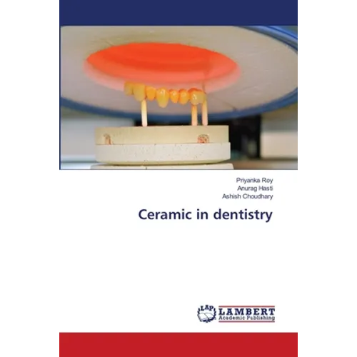 Ceramic in dentistry