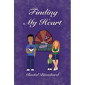 Finding My Heart