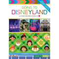 Going to Disneyland: A Guide for Kids & Kids at Heart
