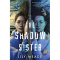 The Shadow Sister