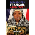 Djihadistes français, à qui la faute ?