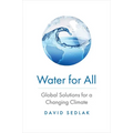 Water for All: Global Solutions for a Changing Climate