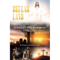 Beulah Land: A Soldier's Tales Book Series: Book Three