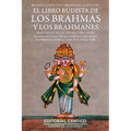 Libro Budista de Los Brahmas Y Los Brahmanes, El
