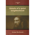 Annals of a quiet neighborhood