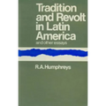 Tradition and Revolt in Latin America