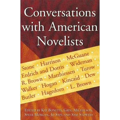 Conversations with American Novelists
