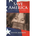 Save America: Lives Are at Stake