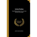 Livres Perdus: Essai Bibliographique Sur Les Livres Devenus Introuvables