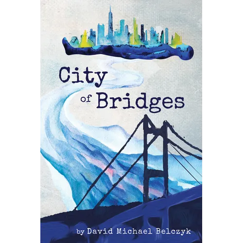 City of Bridges