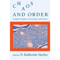 Chaos and Order: Complex Dynamics in Literature and Science