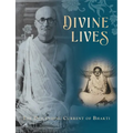 Divine Lives: The Descending Current of Bhakti