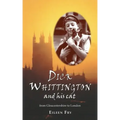 Dick Whittington and his cat: From Gloucestershire to London