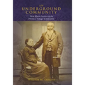 An Underground Community: How Blacks Settled in the Historic Village of Glendale
