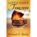 Life's Daily Treasure: 366 Doses of Hope, Optimism, Personal Growth and Encouragement