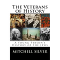The Veterans of History: A Young Person's History of the Jews