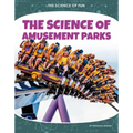 Science of Amusement Parks