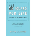 488 Rules for Life: The Thankless Art of Being Correct