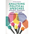Analysing Political Speeches: Rhetoric, Discourse and Metaphor