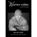 The Warrior Within: a quest for peace