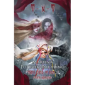 T N T: "Thru Eyes of REM..." Fourth Narrative