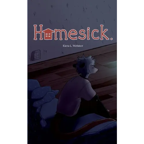 Homesick.