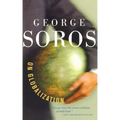 George Soros on Globalization