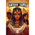 El Antiguo Egipto: Aventuras épicas para niños sobre la civilización egipcia