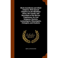 Block Anesthesia and Allied Subjects, With Special Chapters on the Maxillary Sinus, the Tonsils, and Neuralgias of the Nervus Trigeminus, for Oral Sur