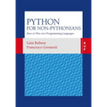 Python for non-Pythonians: How to Win Over Programming Languages