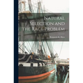 Natural Selection and the Race Problem