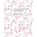 Japanese Writing Practice: Kanji ( Genkoyoshi) Paper .5" Squares for Kanji, Katakana, Hiragana, Kana Alphabets for your Japanese Calligraphy practice.