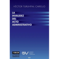 La Invalidez del Acto Administrativo